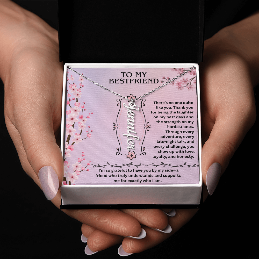 To My Bestfriend- Vertical Name Necklace ShineOn Fulfillment