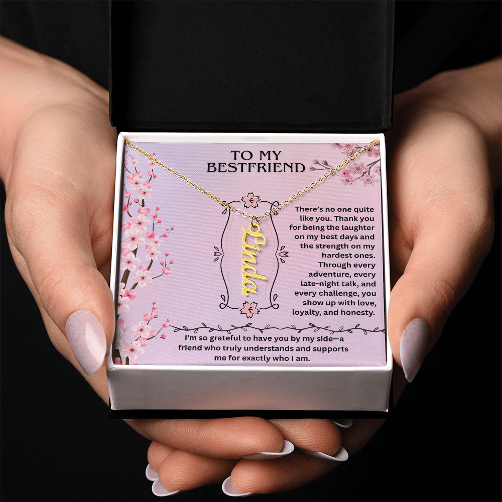 To My Bestfriend- Vertical Name Necklace ShineOn Fulfillment