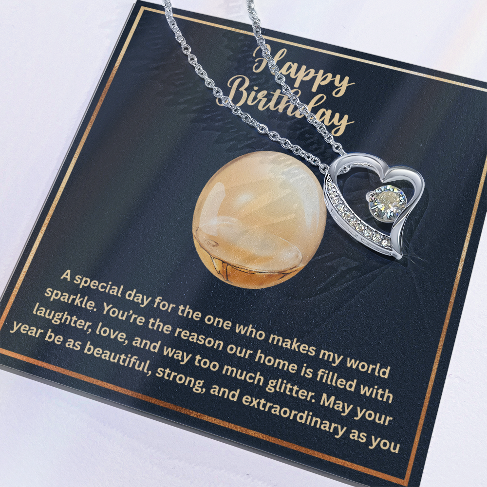 Happy Birthday(Any woman) -Forever Love Necklace ShineOn Fulfillment